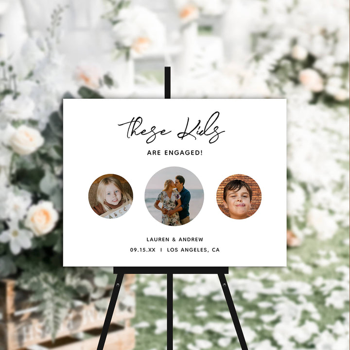 THESE KIDS ARE ENGAGED Welcome Sign